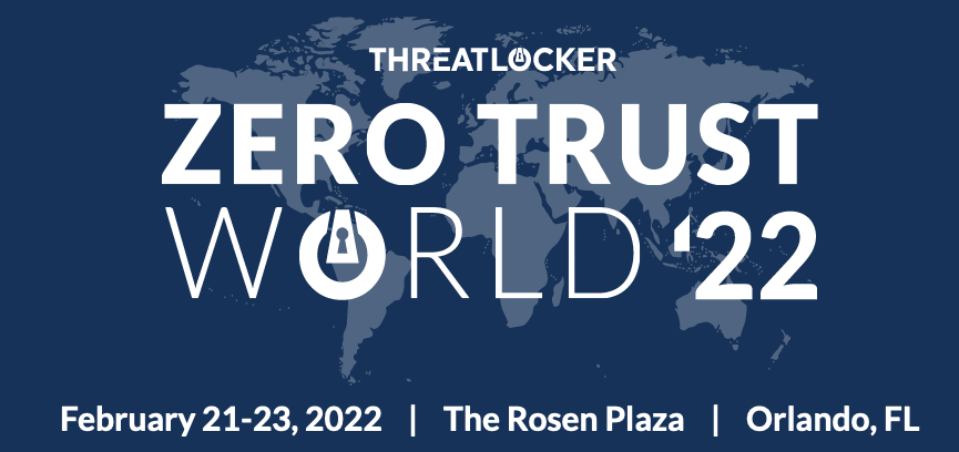Zero Trust World 2022